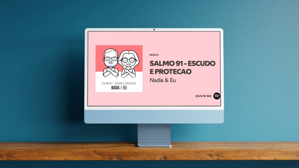<div>Inspirada na Bíblia, “Salmo 91” de Nadia & Eu Conquista Corações</div>