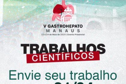 Com presença de especialistas locais e nacionais, UEA sedia 5ª Gastrohepato Manaus