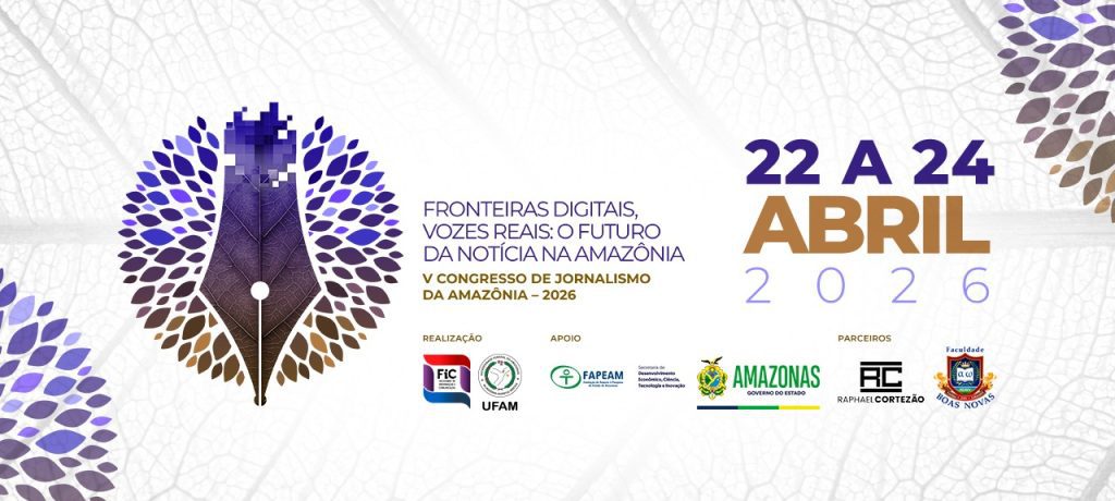 Evento científico apoiado pelo Governo do Amazonas fortalece ensino e pesquisa em jornalismo na Amazônia