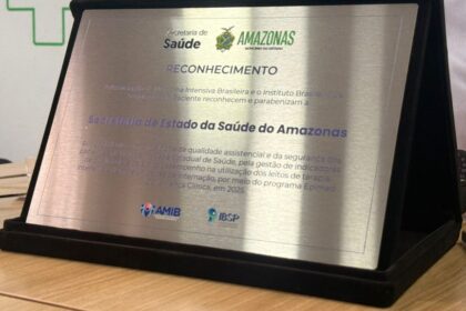 SES-AM recebe reconhecimento nacional por excelência em Governança Clínica e desempenho em unidades de terapia intensiva