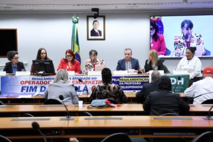 Comissão na Câmara debate regulamentação dos teleoperadores após denúncias de condições de trabalho